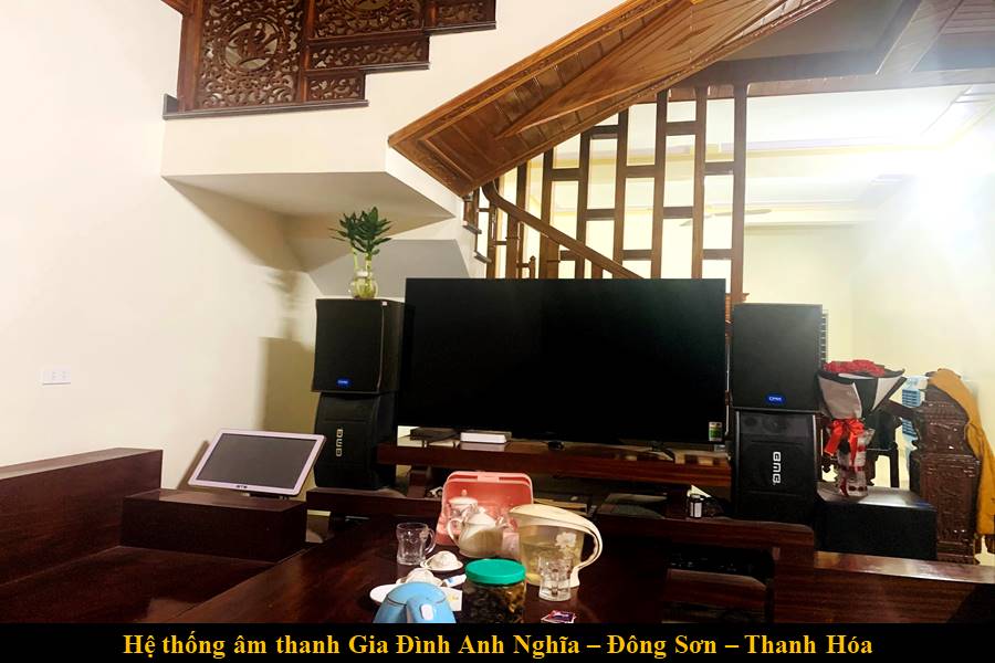 Hệ thống dàn âm thanh karaoke gia đình DMX tại nhà Anh Nghĩa Đông Sơn - Thanh Hoá