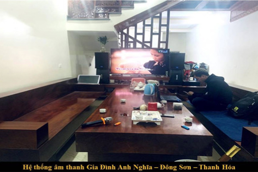 Lắp đặt hệ thống karaoke gia đình Anh Nghĩa - Thanh Hoá