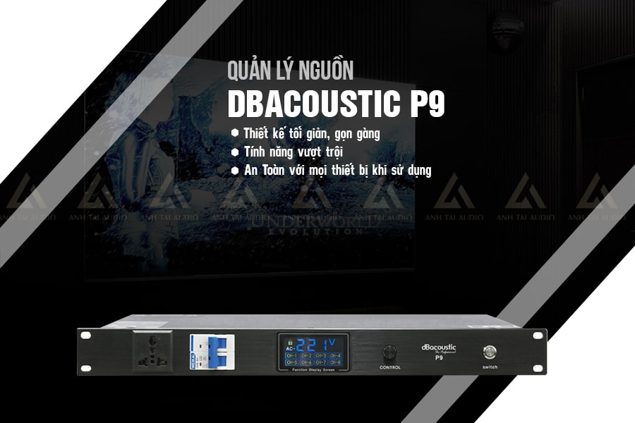 Thiết kế của Quản lý nguồn dBacoustic P9