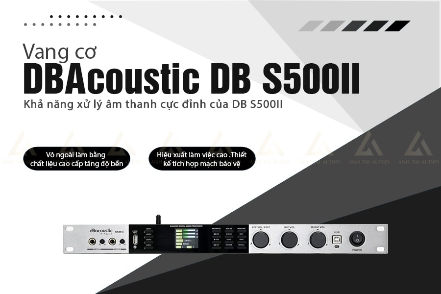 Thiết kế vang số dBacoustic DB S500II
