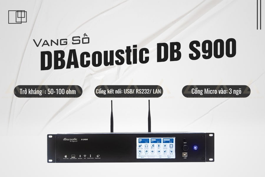Công suất vang Số dBacoustic S900